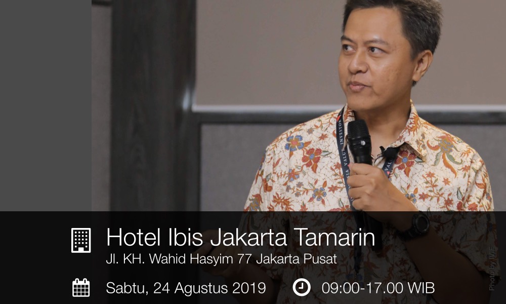 Kelas Value Investing Jakarta, 24 Agustus 2019
